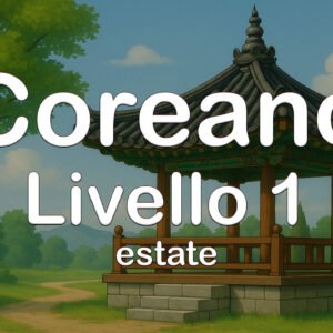 Coreano Livello 1 – Online Estate