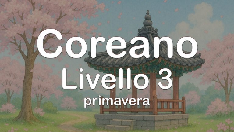 Coreano Livello 3A – Online Primavera