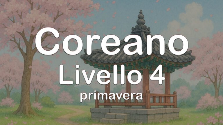 Coreano Livello 4A – Online Primavera